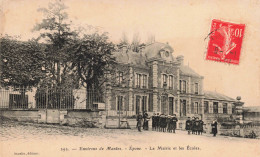 78 - EPONE - S20464 - Environs De Mantes - La Mairie Et Les Ecoles - Epone