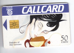 Carta Telefonica Irlanda - Deirdre 50u - Irlande