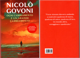 # Nicolò Govoni - Ogni Cambiamento è Un Grande Cambiamento - Rizzoli Ott. 2022 - Grands Auteurs