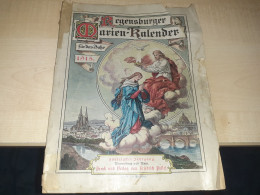 Regensburger Marien-Kalender, 1915, Regensburg Und Rom - Calendars