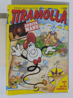 47709 TIRAMOLLA 1991 A. 39 N. 6 - Vallardi - Umoristici