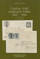 L28 - Catalogo Degli Annullamenti Italiani 1860-1866 - 3^edizione - Cattani 1994 - Afstempelingen