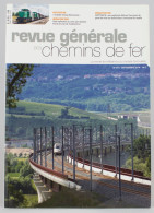 Revue Générale Des Chemins De Fer - 09/2014 N°241 - 78 Pages - Ferrovie & Tranvie