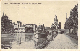 Metz - Mittelbrücke ,Aboros Du Moyen Pont Feldpost 1915 Zensur - Lothringen