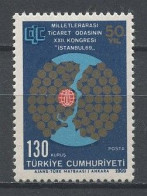 TURQUIE 1969 N° 1896 * Neuf MH Légère Trace TTB Congrès International Des Chambres De Commerce Istanbul - Ungebraucht