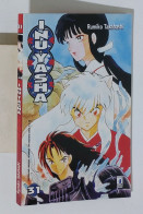 47747 Rumiko Takahashi - INUYASHA N. 31 - Star Comics 2003 - Manga