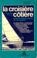La Croisière Côtière De J Quéguiner (1967) - Bateau
