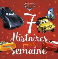 7 Histoires Pour La Semaine Avec Cars De Collectif (2018) - Disney