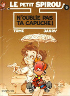 Le Petit Spirou 6  N'oublie Pas Ta Capuche - Tome / Janry - EO 07/1996 - TBE - Petit Spirou, Le