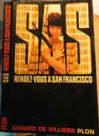 S.A.S N°5 Rendez-vous à San Francisco   Gérard De Villiers Chez Plon Edition 1973 Livraison Suivie, Gratuite. - SAS