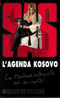 S.A.S N°171  L'agenda Kosovo.   Aux Editions Malko Productions  Edition 2007 Livraison Suivie, Gratuite. - SAS