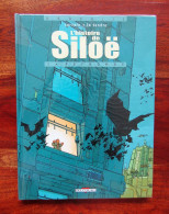 Histoire De Siloe ( L') Tome 1 EO 2000 Avec Dédicace Littérale De LE TENDRE - Dedicados