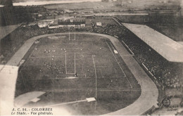 Colombes * Le Stade , Vue Générale * Football Rugby * Sport Sports * Stadium Estadio - Colombes