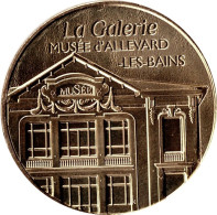 2023 MDP222 - ALLEVARD-LES-BAINS - La Galerie, Musée (façade) / MONNAIE DE PARIS - 2023