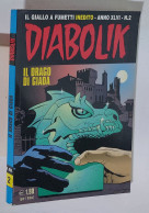 44107 DIABOLIK - A. XLVI Nr 2 - Il Drago Di Giada - Diabolik