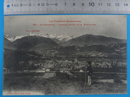 CPA N°243 De ST-GIRONNAIS (Ariège) Panorama D'Oust Et Le Montvallier Les Pyrénnées-Ariègeoises Edit. Labouche - Otros & Sin Clasificación