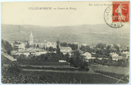 C. P. A. : 69 : VILLIE MORGON : Centre Du Bourg, Timbre En 1913 - Villie Morgon