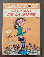 GASTON LAGAFFE Le Géant De La Gaffe N°10. Dos Rond. Editions Dupuis. 1974 - Gaston