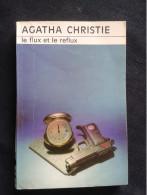 AGATHA CHRISTIE LE FLUX ET LE REFLUX - Agatha Christie