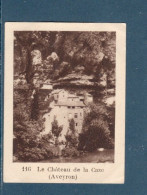 Chromo Le Château De La Caze  Aveyron 60 X 45 Mm  Pub: Chocolat Julien Damoy Papier épais   2 Scans - Andere & Zonder Classificatie