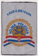 CROATIA ARMY MILITARY POLICE , SSVP 4th BRIGADE , PATCH - Ecussons Tissu