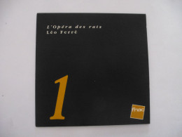 LEO FERRE : LOT De 2 CD  L'Opéra Des Rats 1968 Et Hors Commerce 2001 - Scan Recto Et Verso - Verzameluitgaven