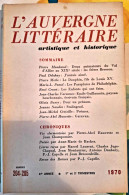 L'Auvergne Littéraire Artistique Et Historique - 204-205 - 1970 - Auvergne