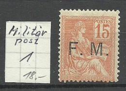 FRANCE  1901 Military Post F. M. Militärpost Michel 1 * - Autres & Non Classés