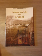 (VESTING ANTWERPEN DUFFEL) Het Spoorwegfortje Van Duffel. - Duffel