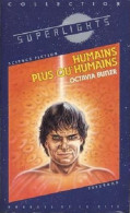 Humains Plus Qu' Humains D' Octavia Butler - Presse De La Cité SF - N° 23 - 1984 - Presses De La Cité