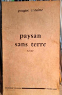 Prugne Antoine - Paysan Sans Terre - Auvergne