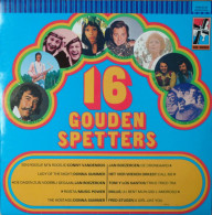 * LP *  16 GOUDEN SPETTERS - VARIOUS ARTISTS (Holland 1975) - Collector's Editions
