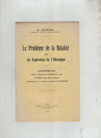 Le Problème De La Natalité Et Les Espérances De L'Allemagne Blondel 1920 Conférence Théâtre Des Arts De Rouen - Geschiedenis