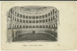 FANO -PESARO -TEATRO DELLA FORTUNA 1910 - Fano