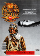 Troupes D'élite Aviation - N°140-148 - WW II Chine Vietnam Porte-avions Malouines Avions Zeppelin P 38 Rafale Luftwaffe - French