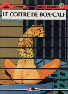 Cargo 2 Le Coffre De Box-Calf EO BE Glénat 07/1984 Schetter (BI9) - Cargo