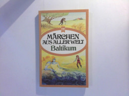 Märchen Aus Aller Welt - Baltikum - Tales & Legends