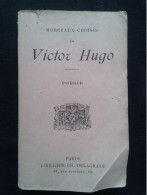 POESIES MORCEAUX CHOISIS DE VICTOR HUGO - Auteurs Français