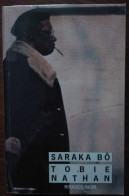 Tobie NATHAN Saraka Bô (Riv./N. N°186, EO 04/1994) - Rivage Noir