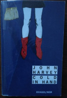 John HARVEY Cool In Hand (Riv./N. N°892, EO 10/2012) - Rivage Noir