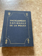 Encyclopédie Nationale De La Police - Encyclopaedia