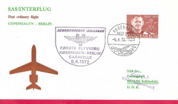 DANMARK - FIRST CARAVELLE SAS  FLIGHT FROM KOBENHAVN TO BERLIN/SCHONEFELD *5.4.72* ON OFFICIAL COVER - Poste Aérienne