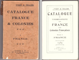 CATALOGUE YVERT ET TELLIER SPECIALISE 1939 TOME 1 FRANCE - Frankreich