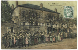 VILLENOY - La Mairie, Ecoles Communales - Villenoy