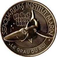 2023 MDP244 - LE GRAU-DU-ROI - Seaquarium 9 (Content De Vous Voir) / MONNAIE DE PARIS - 2023