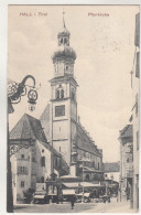 D3507) HALL In TIROL - Pfarrkirche - Alte Ansicht TOP !! 1908 - Hall In Tirol