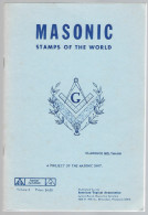 LITTÉRATURE - MASONIC STAMPS Of The WORLD De Clarence Beltmann 1964 - Volume 2 - 88 Pages - Tematica