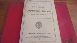 1934 LAVAUZELLE MOUVEMENTS TRANSPORTS  REGLES MILITAIRES SUR L EXECUTION DES TRANSPORTS - Français