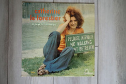 Disque 33T - Catherine Le Forestier - Le Pays De Ton Corps - Fontana 6399 003 - France 1971 - Disco, Pop