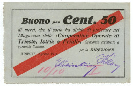 50 CENTESIMI BUONO COOPERATIVE OPERAIE TRIESTE ISTRIA FRIULI AGOSTO 1914 BB/SPL - Otros & Sin Clasificación